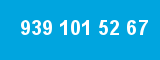 939 101 52 67 939 101 52 67